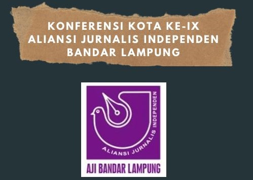 Besok, AJI Bandar Lampung Pilih Nakhoda Baru