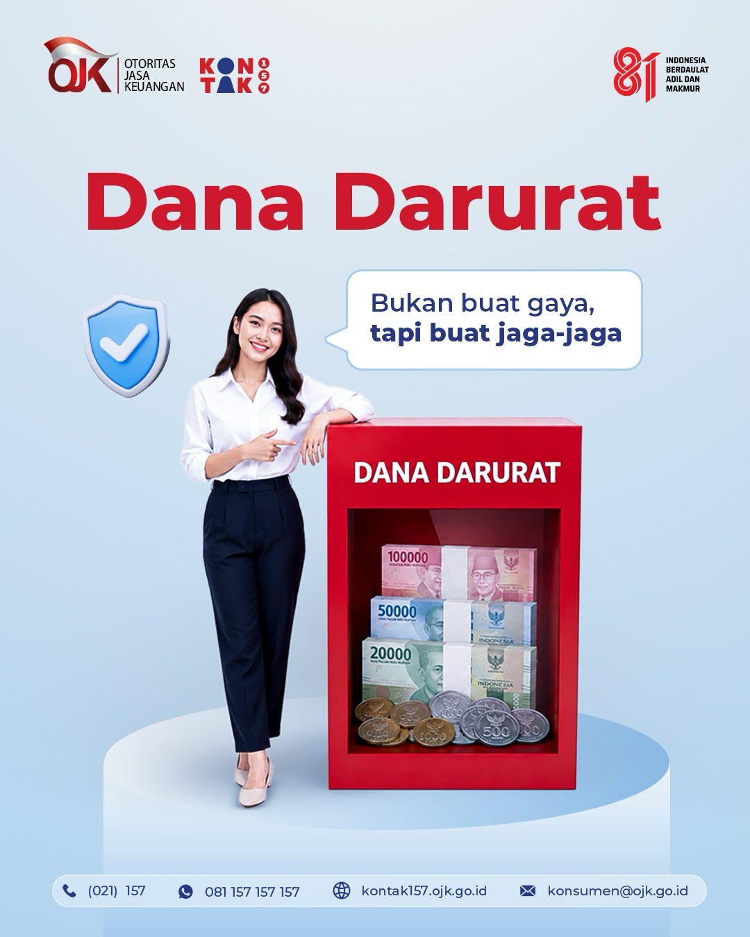 OJK Imbau Masyarakat Siapkan Dana Darurat untuk Mencegah Utang dan Menjaga Stabilitas Keuangan Pribadi