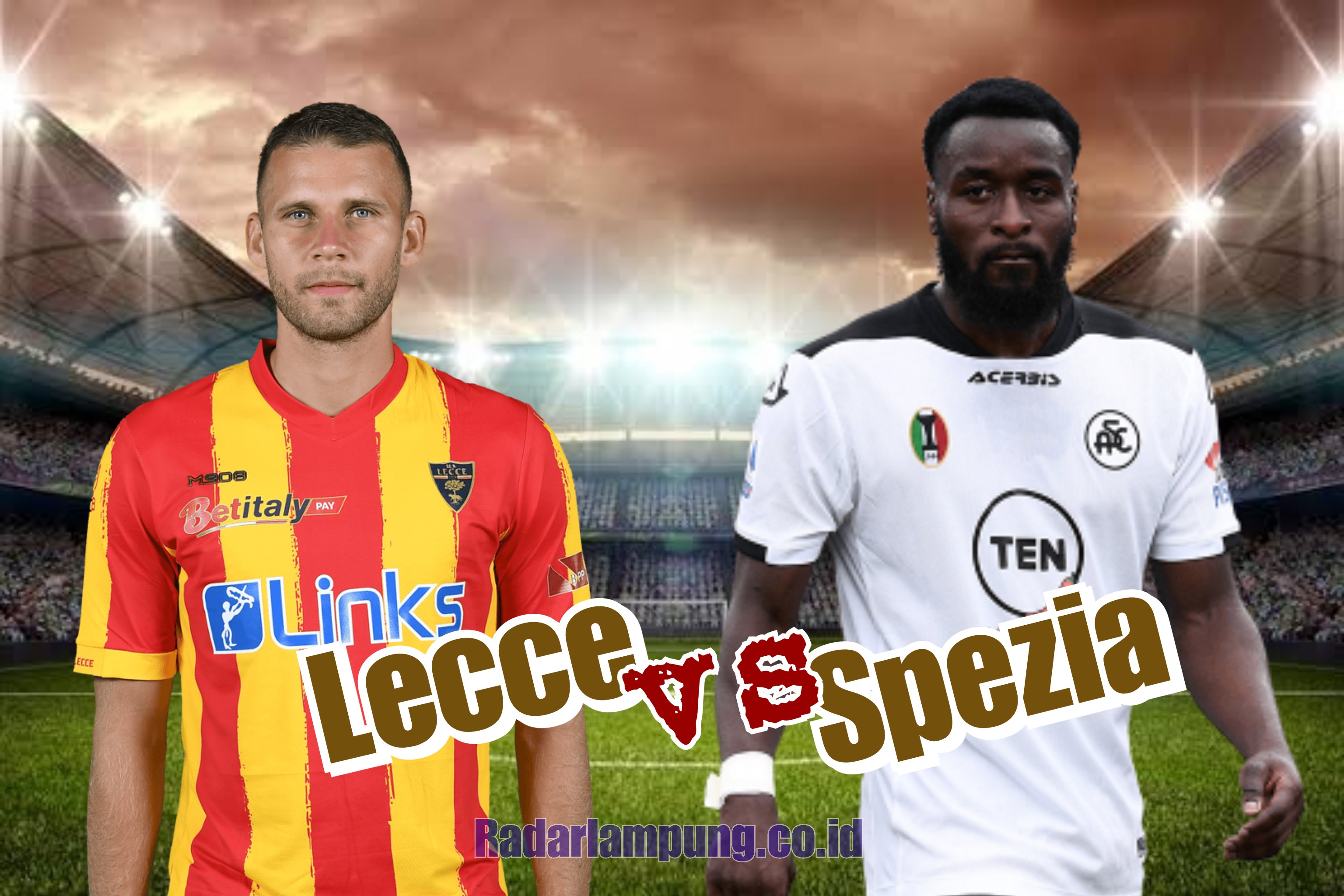 Prediksi Skor Lecce vs Spezia di Liga Italia: Preview Tim, Head to Head, dan Starting Line-up