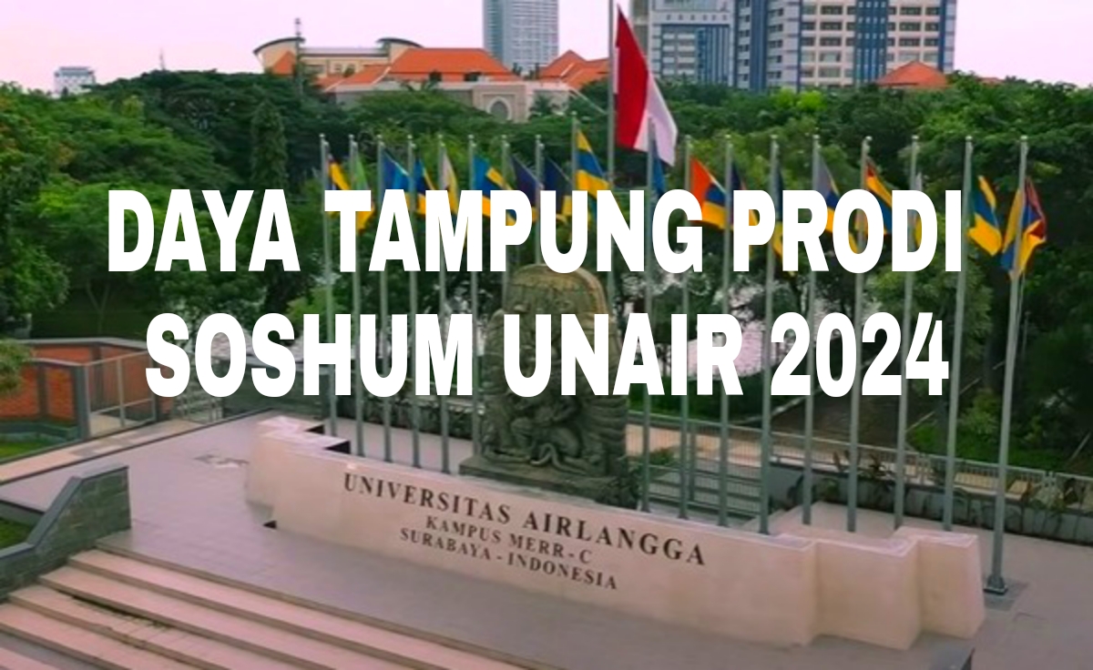 Update Daya Tampung Prodi Soshum Universitas Airlangga untuk SNPMB 2024