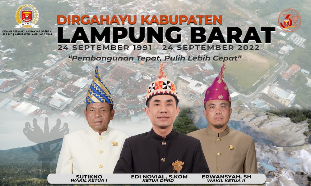 DPRD Kabupaten Lampung Barat Mengucapkan Selamat Ulang Tahun ke-31 Kabupaten Lampung Barat