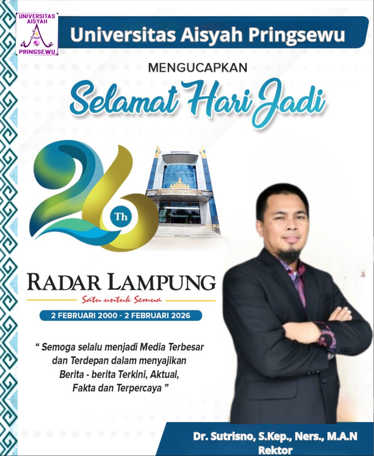 UNIVERSITAS AISYAH PRINGSEWU MENGUCAPKAN SELAMAT HARI JADI RADAR LAMPUNG KE 26
