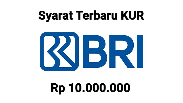 Cara Mudah Ajukan Pinjaman KUR BRI Mulai Rp 10 Juta, Ini Triknya Agar Lolos Pencairan