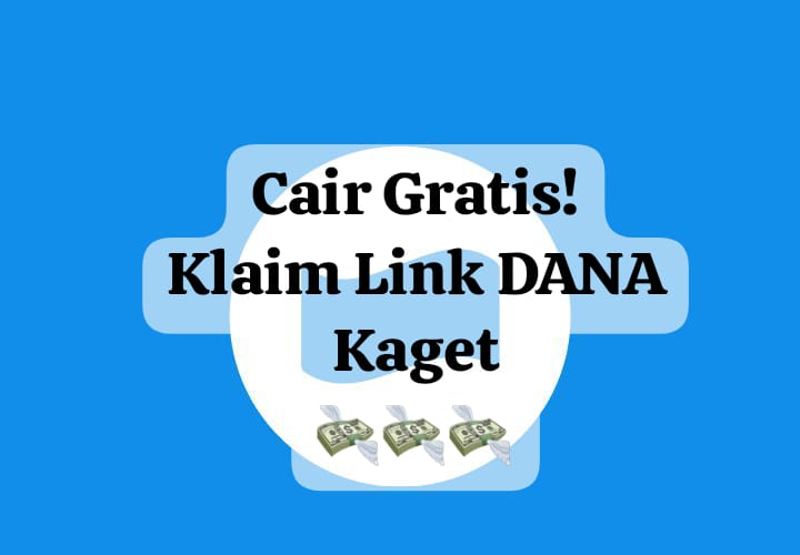 Cair Gratis! Klaim Link DANA Kaget Aktif Hari Ini, Cairkan Saldo Gratis Rp 278 Ribu Sekarang