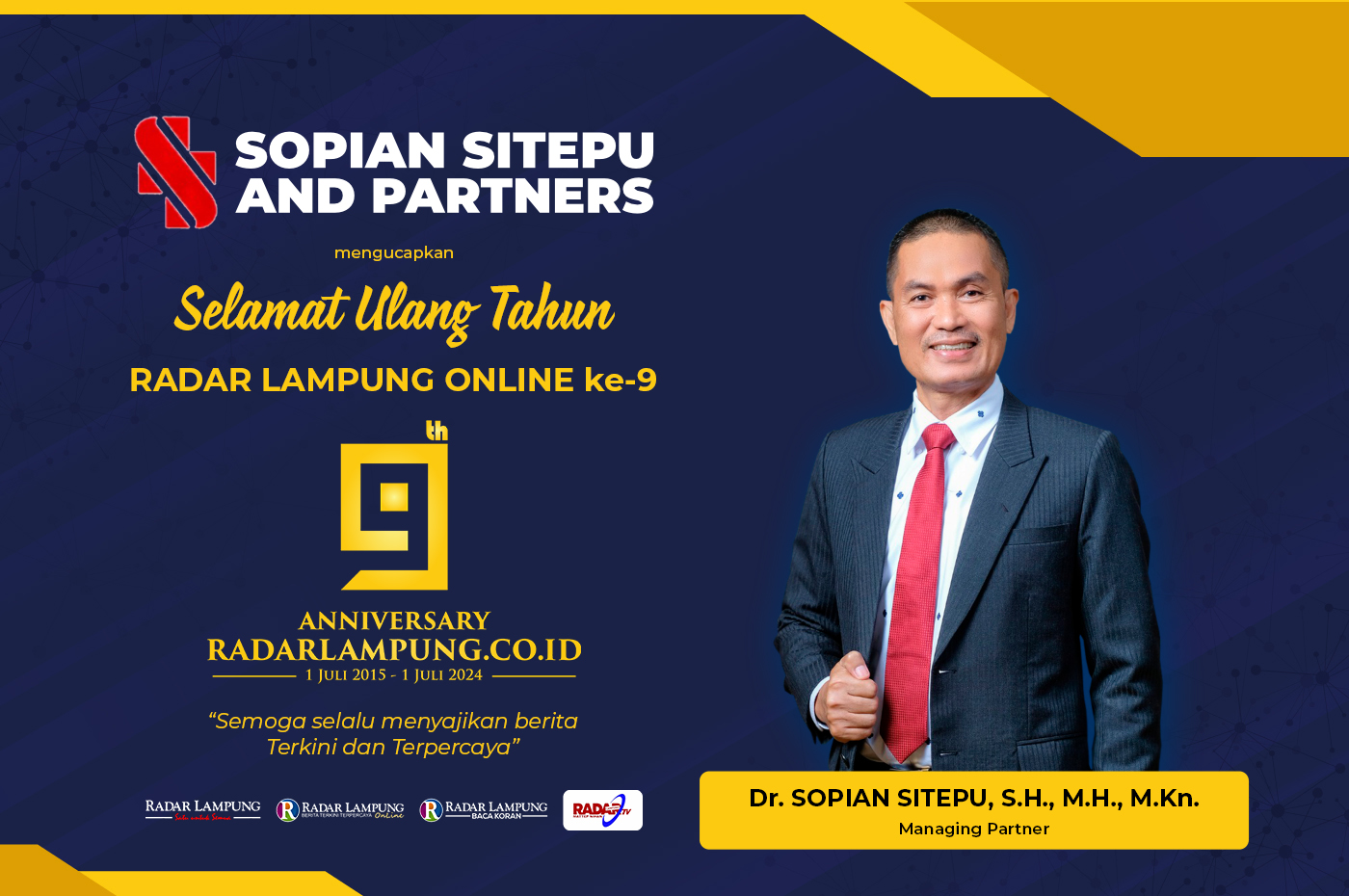 Sopian Sitepu and Partners Mengucapkan Selamat Ulang Tahun ke-9 Radar Lampung Online