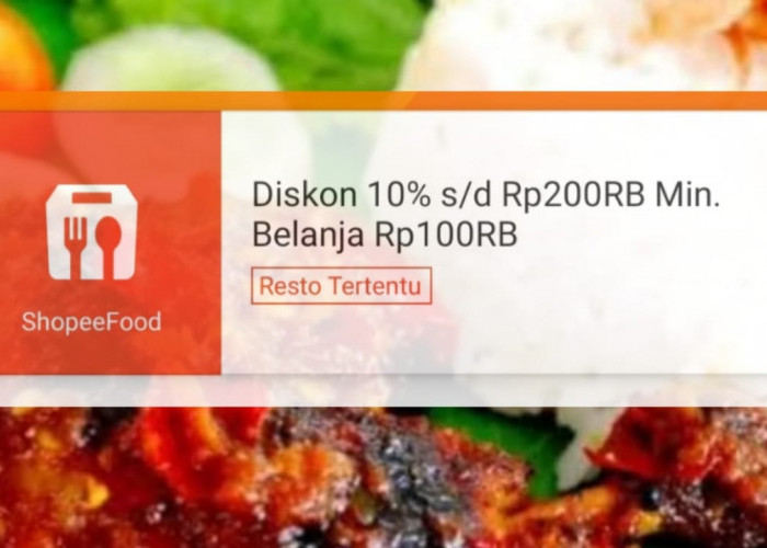 Makan Hemat 3 Hari Berturut-turut Dengan Promo ShopeeFood, Dapatkan Diskon Hingga Rp200 Ribu