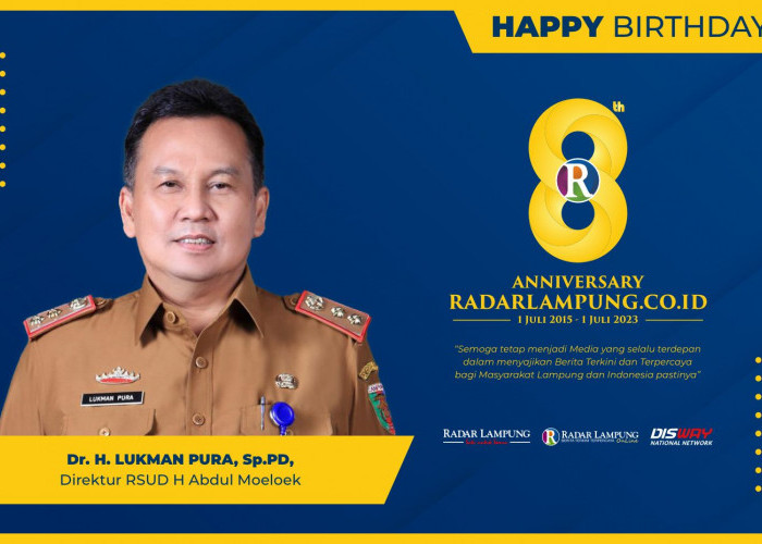 Dr Lukman Pura SpPD: Selamat HUT ke 8 Radar Lampung Online