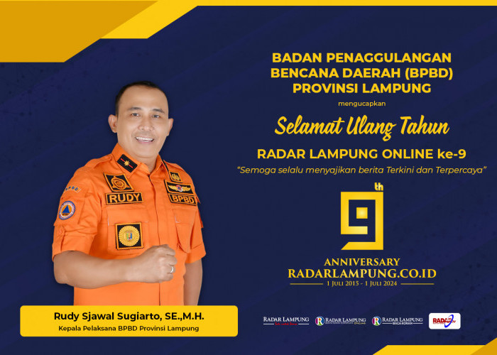 BPBD Provinsi Lampung Mengucapkan Selamat Ulang Tahun ke-9 Radar Lampung Online