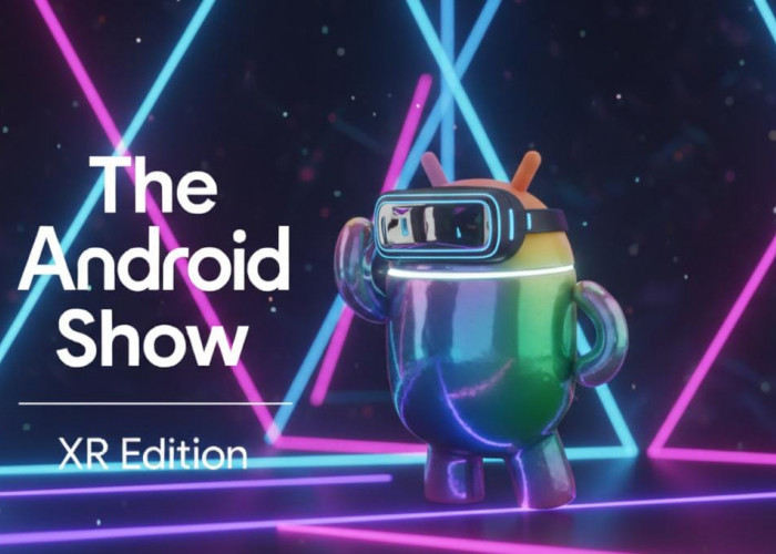 Google Akan Umumkan Pembaruan Android XR pada 9 Desember