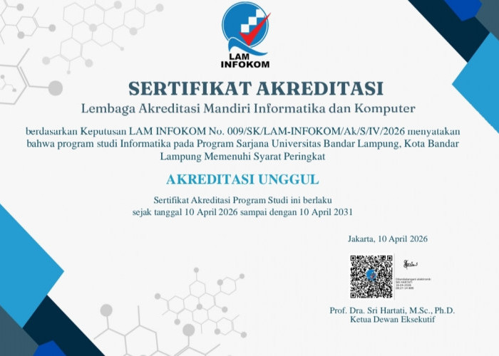 Perkokoh Posisi PTS Terbaik, Prodi Informatika UBL Resmi Sandang Akreditasi Unggul