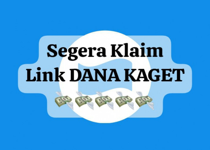 Segera Dapatkan Saldo Gratis Link DANA Kaget Rp 110 Ribu, Ases Pencairan Link Tautannya Sekarang