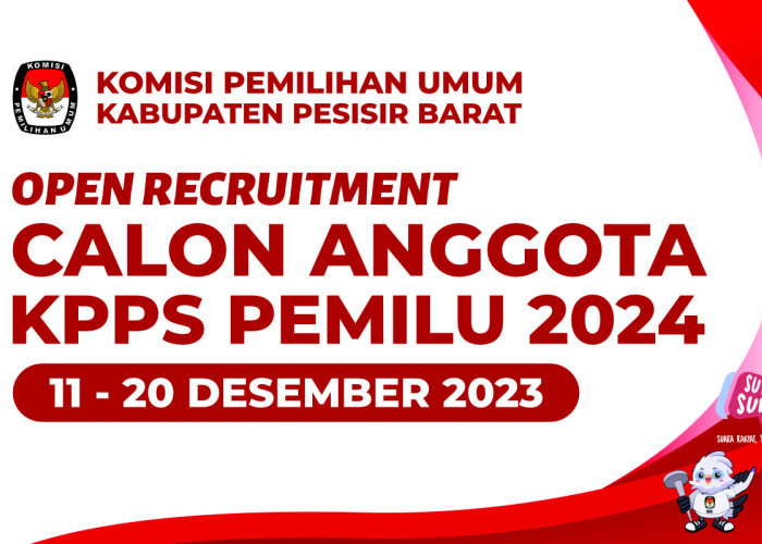 KPU Pesisir Barat Buka Pendaftaran Calon Anggota KPPS Pemilu 2024, Cek Jadwal dan Persyaratannya Sekarang