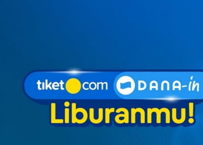 Saldo DANA Gratis Hingga Rp10 Juta, Modal Liburan Hemat Hanya Dengan Ikutan Giveaway