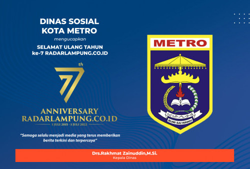 Dinas Sosial Kota Metro Mengucapkan Selamat Ulang Tahun ke-7 Radarlampung.co.id