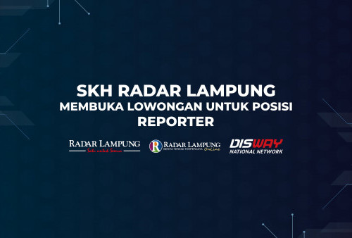 Lowongan Kerja SKH Radar Lampung