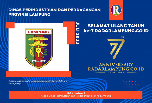 Disperindag Provinsi Lampung: Selamat Hari Jadi ke-7 Radarlampung.co.id