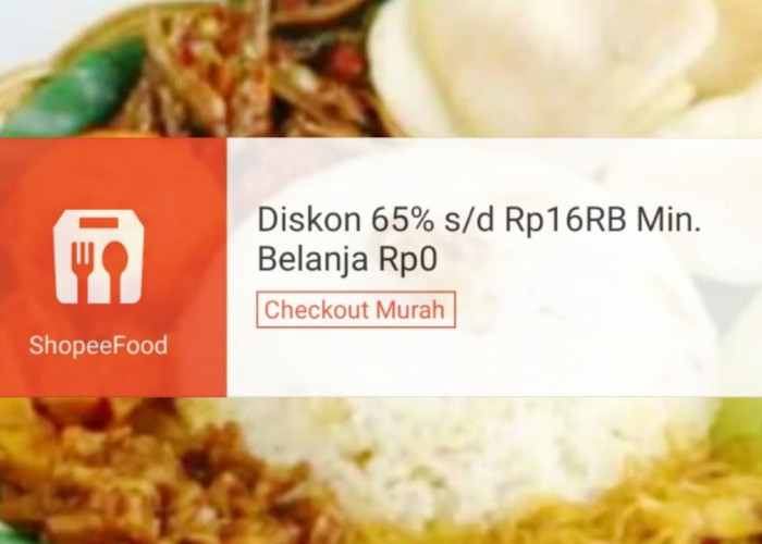 Promo Sarapan Hemat di Awal Bulan Dengan ShopeeFood, Klaim Voucher Diskon 65 Persen