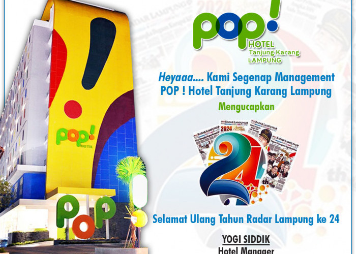 Hotel POP! Tanjung Karang Lampung: Selamat Ulang Tahun ke 24 Radar Lampung