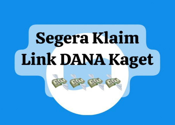 Segera Klaim Link DANA Kaget Aktif 15 Januari 2025, Cairkan Saldo Gratis Rp 120 Ribu Hari Ini