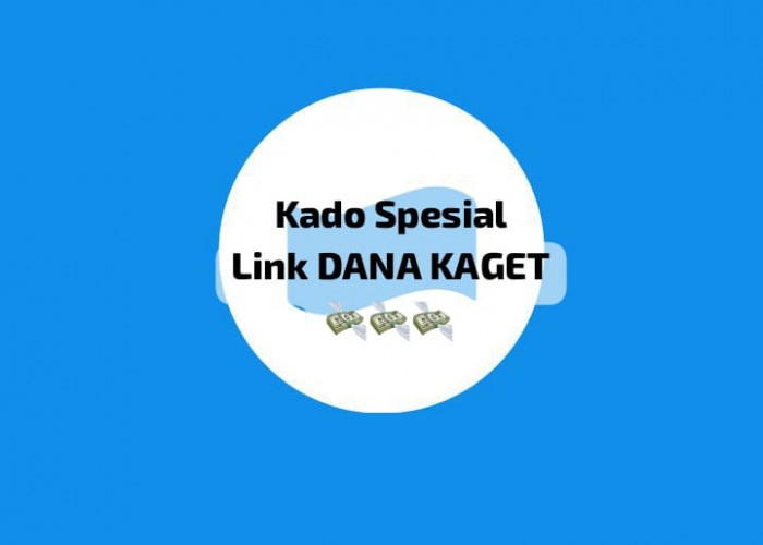 Buka Kado Spesial Link DANA Kaget Kamis 17 Oktober 2024, Dapatkan Saldo Gratis Rp 214 Ribu Sekali Klaim