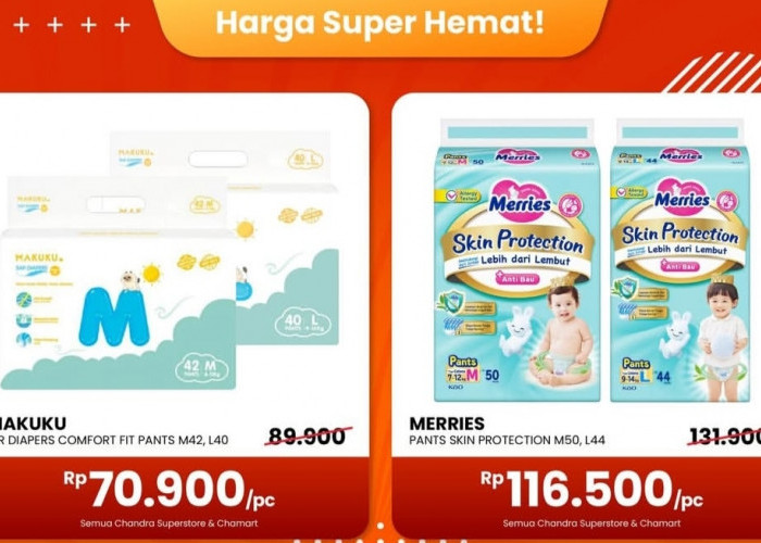 Besok Terakhir Spesial Chandra Lovers, Program Harga Heboh November, Dari Kebutuhan Si Kecil hingga Home Care 
