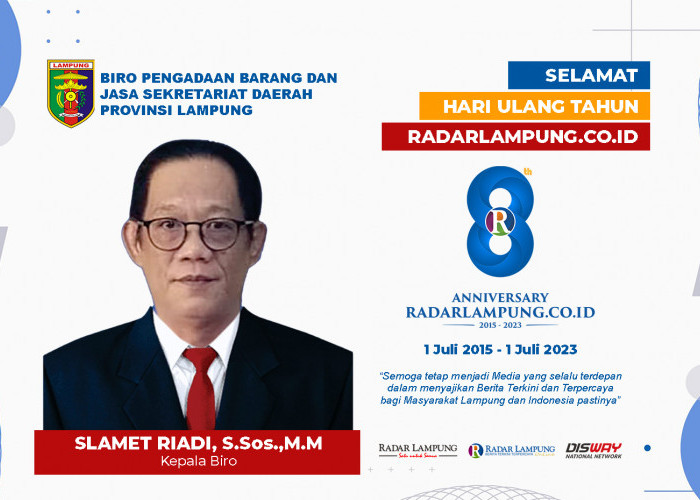 Biro Pengadaan Barang dan Jasa Sekretariat Daerah Prov. Lampung: Happy Anniversary Radar Lampung Online ke-8
