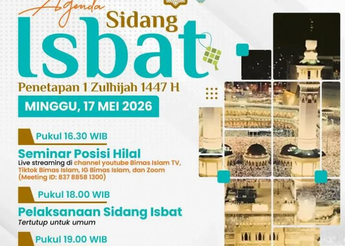 Sidang Isbat Awal Dzulhijjah Digelar Hari Ini, Penentu Iduladha 1447 H Menunggu Hasil Rukyat