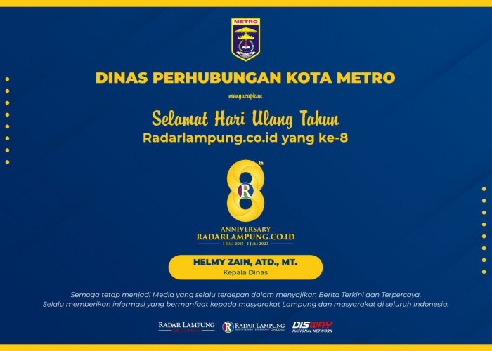 Dinas Perhubungan Kota Metro: Selamat HUT ke-8 Radar Lampung Online