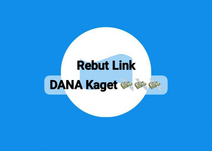 Rebut Link DANA Kaget Gratis, Cairkan Saldo Hingga Rp 273 Ribu, Cukup Sekali Klik Tautan Sekarang