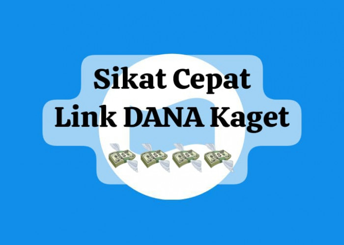 Sikat Cepat Link DANA Kaget Saldo Gratis Rp 150 Ribu, Dapatkan Tautan Amplop Digital Sekarang