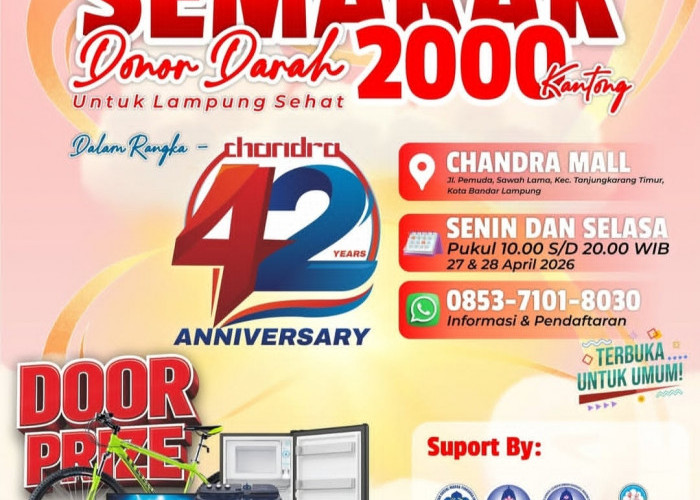 Catat Tanggalnya, Donor Darah di Chandra Mall Lampung Berhadiah TV LED dan Mesin Cuci