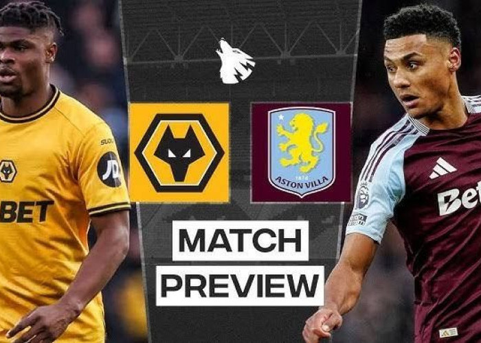 Prediksi Skor Wolverhampton vs Aston Villa: Wolves Tertekan, The Villans Incar Tiga Poin di Molineux