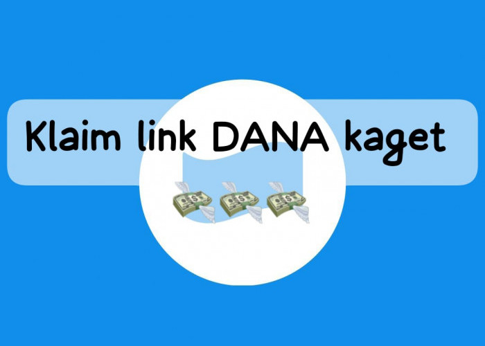 Klaim Link DANA Kaget Siap Cair, Raih Saldo Gratis Rp 100 Ribu Langsung Ke E Wallet 