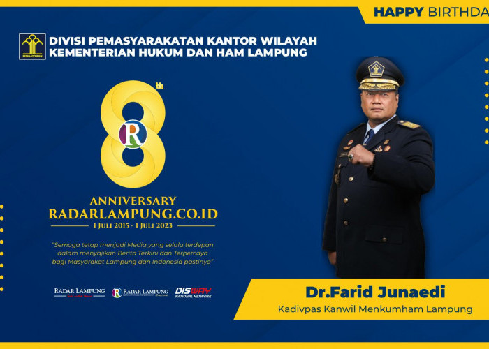 Divisi Pemasyarakatan Kantor Wilayah Kemterian Hukum dan Ham Lampung: Selamat Milad Radar Lampung Online ke-8