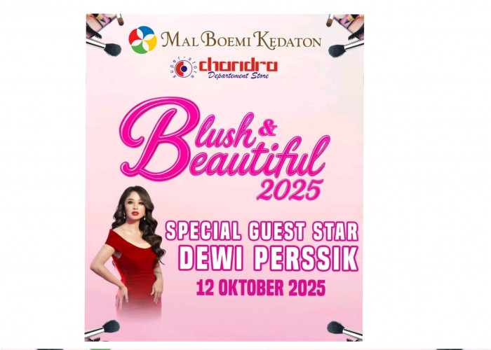 Dewi Perssik Bakal Hadir Di Chandra Blush & Beautiful di MBK 12 Oktober 2025, Let's Go, Seru Seruan Bareng !