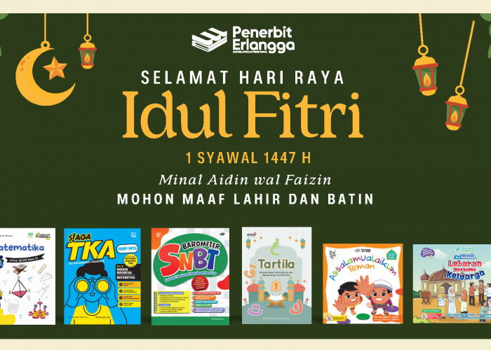 Harmoni Lebaran Bersama Penerbit Erlangga, Rayakan Kemenangan dengan Semangat Literasi