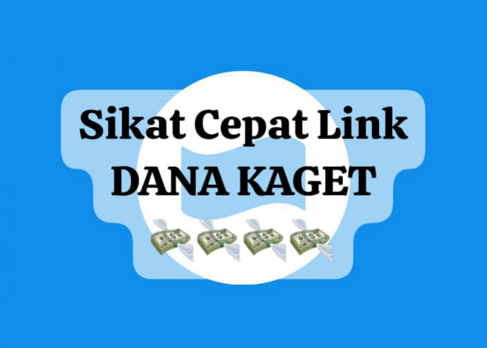 Sikat Cepat Link DANA Kaget Gratis, Ambil Saldo Gratis Rp 100 Ribu Hanya Lewat Klaim Hari Ini