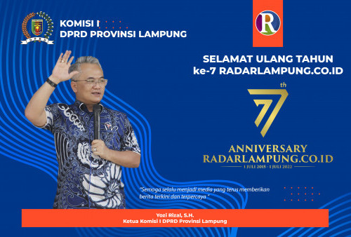 Komisi I DPRD Lampung Mengucapkan Selamat Ulang Tahun ke-7 Radarlampung.co.id