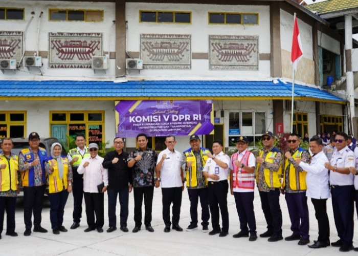 BPTD Kelas II Lampung Dampingi Komisi V DPR RI dalam Meninjau Infrastruktur & Transportasi di Provinsi Lampung