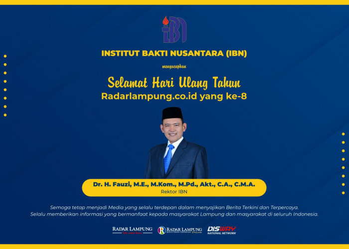 Institut Bakti Nusantara (IBN): Selamat Ulang Tahun ke-8 Radar Lampung Online