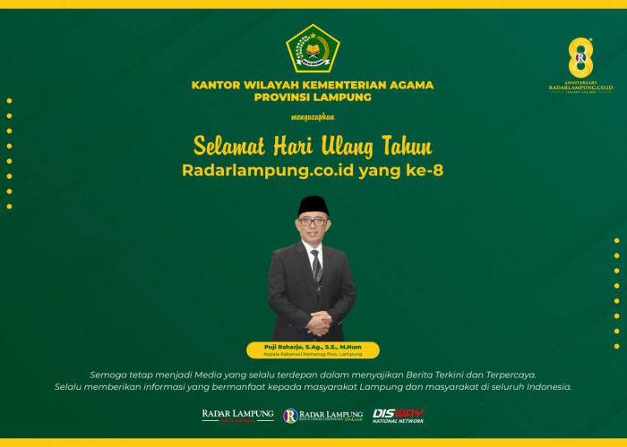 Kantor Wilayah Kementerian Agama Provinsi Lampung: Selamat Milad ke-8 Radar Lampung Online