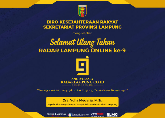 Biro Kesejahteraan Rakyat Sekretariat Provinsi Lampung: Selamat Ulang Tahun ke-9 Radar Lampung Online