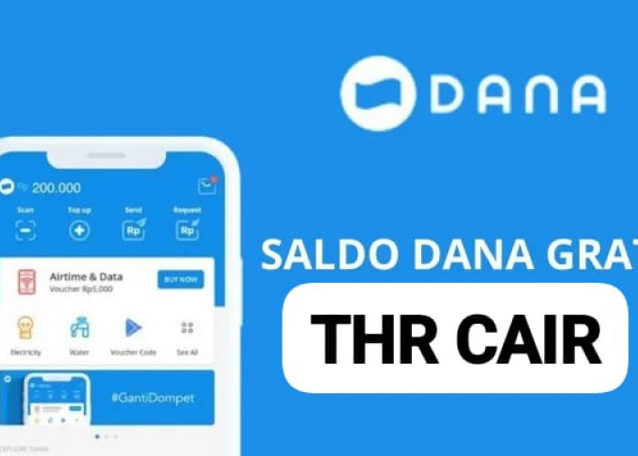 THR Cair! Rezeki Saldo Gratis DANA Kaget Senilai Rp 120 Ribu Langsung Masuk, Klaim Segera 