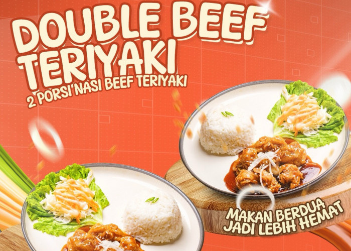 Nikmati Sensasi Lezat Double Beef Teriyaki Domesteak Cuma Rp50 Ribu, Berlaku di Lampung City Mall Aja