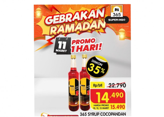 Gebrakan Ramadhan Promo Superindo 11 Maret 2025,  Mulai Diskon 10 Persen