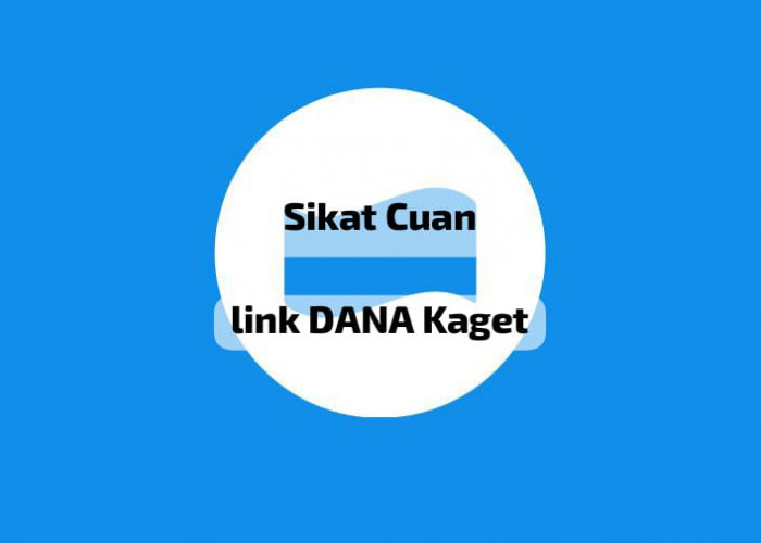 Sikat Cuan Link DANA Kaget Minggu 6 Oktober 2024, Gratis Saldo Rp 237 Ribu Siap Masuk Ke Dompet Digital