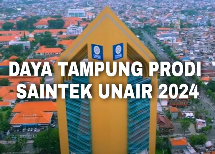 Update Daya Tampung Prodi Saintek di Universitas Airlangga Dalam SNPMB 2024