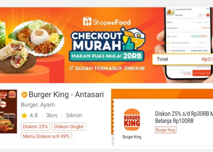 Klaim Sekarang! Dapatkan Diskon Hingga 25 Persen Untuk Order Burger King di ShopeeFood