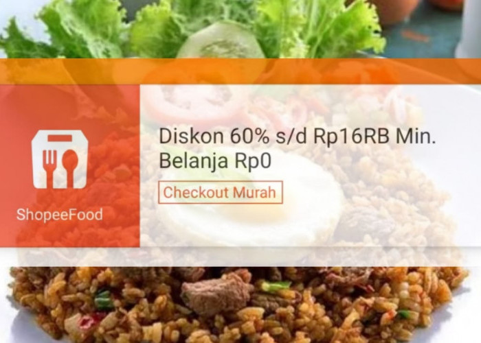 Ingin Cari Makan Malam Tapi Malas Keluar Rumah? Gunakan Voucher Diskon ShopeeFood, Hemat Sampai 60 Persen