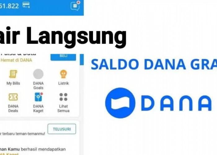 Langsung Cair! Saldo Gratis DANA Kaget Rp 150 Ribu Sekali Klaim, Siapkan Nomor Hp Sekarang